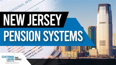 Discover the State of New Jersey Retirement Benefits: A Comprehensive Guide