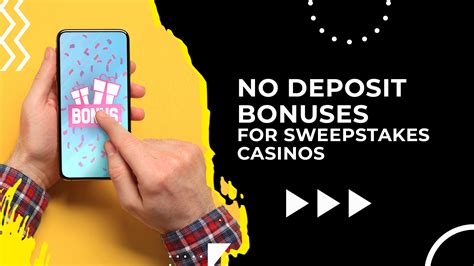 Discover the Ultimate Guide to Sweepstakes Casino No Deposit Bonuses