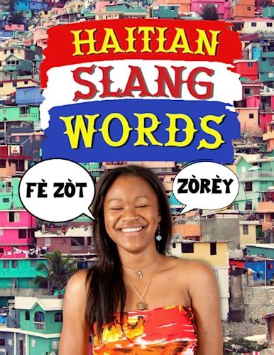 Discover the Vibrant World of Haitian Creole Expressions: A Guide to Enrich Your Language