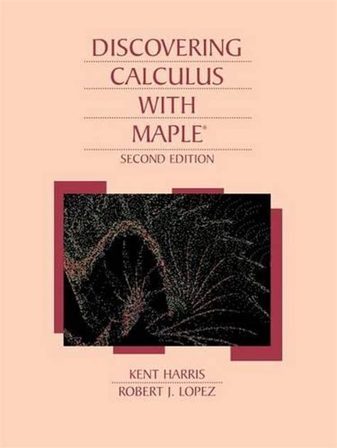 Discovering Calculus with Maple Kindle Editon