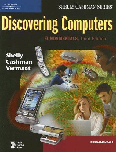 Discovering Computers Fundamentals Third Edition Available Titles Skills Assessment Manager SAM Office 2007 Reader