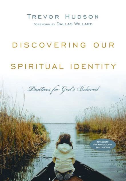 Discovering Our Spiritual Identity Practices for God s Beloved Epub