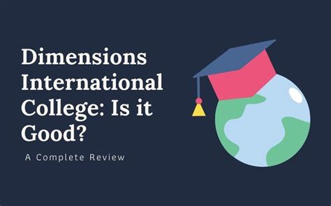 Discovering the Dimensions of International College: A Comprehensive Guide