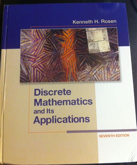 Discrete Mathematics and Its Applications Rosen: A Comprehensive Guide for Mastery