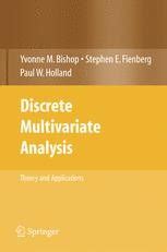 Discrete Multivariate Analysis Theory and Practice 1st Edition Kindle Editon