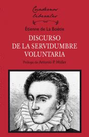 Discurso de la servidumbre voluntaria Escritos políticos Spanish Edition Doc