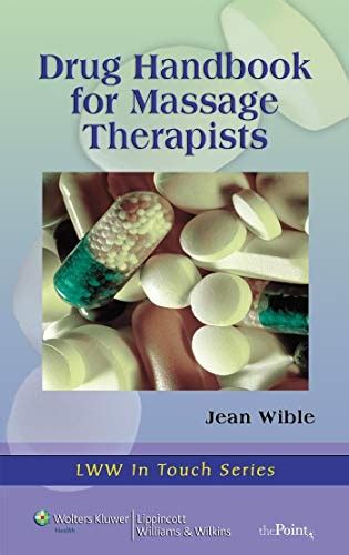 Disease Handbook for Massage Therapists (LWW In Touch Series) Doc