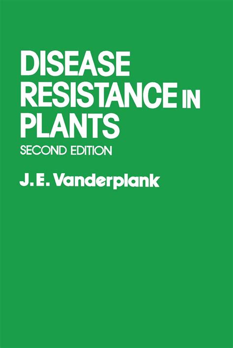 Disease Resistance In Plants 2nd Edition By Vanderplank J.E Ebook Reader