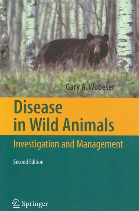 Disease in Wild Animals Investigation and Management 2nd Edition Doc