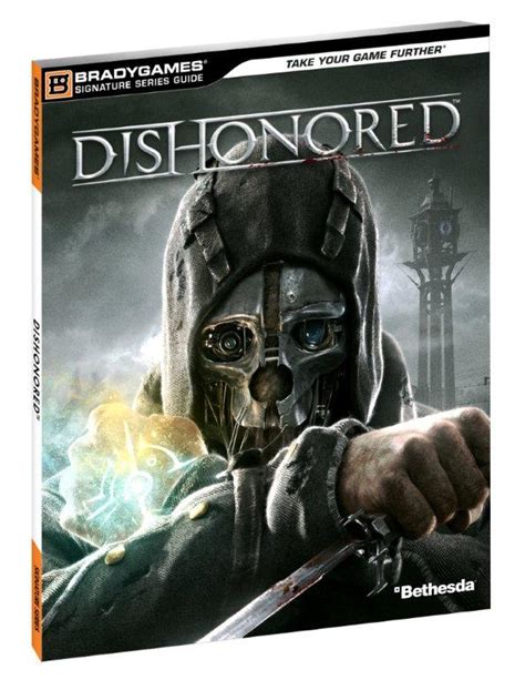 Dishonored Signature Series Guide Doc