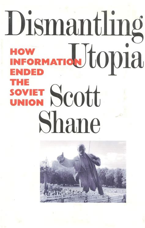 Dismantling Utopia How Information Ended the Soviet Union PDF