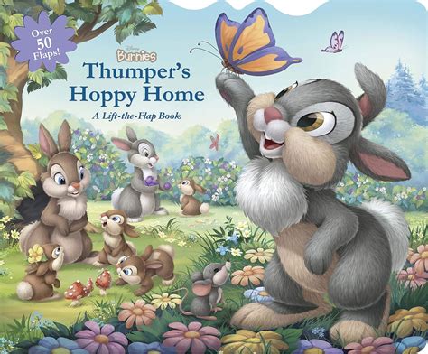 Disney Bunnies Thumper s Hoppy Home A Lift-the-Flap Board Book Doc