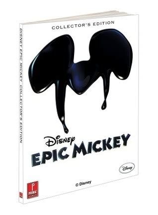 Disney Epic Mickey Collector s Edition Prima Official Game Guide Doc
