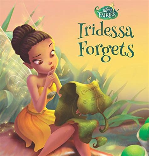 Disney Fairies Iridessa Forgets Disney Storybook eBook