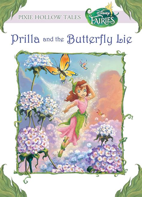 Disney Fairies Prilla and the Butterfly Lie Disney Chapter Book ebook PDF