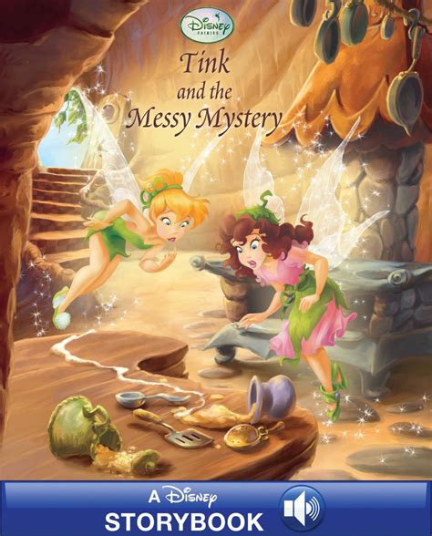 Disney Fairies Tink and the Messy Mystery Disney Storybook eBook