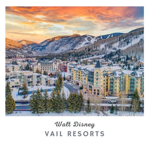 Disney Vail Resorts: A Thrilling Convergence of Magic and Adventure