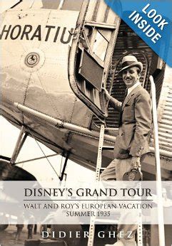 Disney s Grand Tour Walt and Roy s European Vacation Summer 1935 Epub