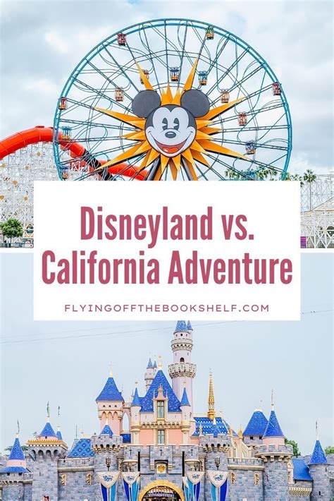 Disneyland California Adventure vs. Disneyland: A Comprehensive Guide