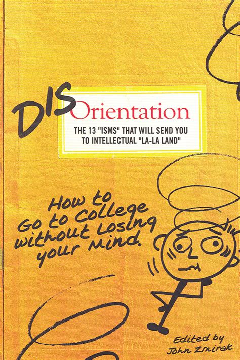 Disorientation How to Go to College Without Losing Your Mind Epub