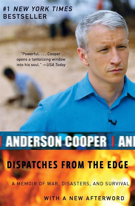 Dispatches from the Edge A Memoir of War Reader