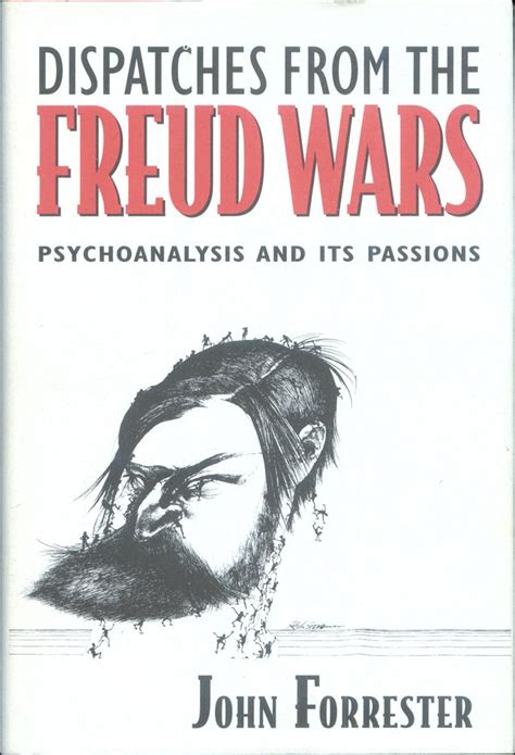 Dispatches from the Freud Wars Psychoanalysis and Its Passions Doc
