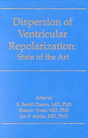 Dispersion of Ventricular Repolarization State ofthe Art Reader