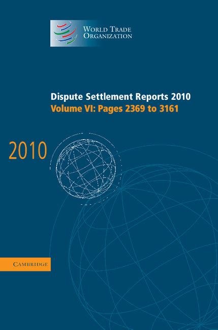 Dispute Settlement Reports 2010: Volume 6 Pages 2369-3161 Doc