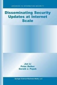 Disseminating Security Updates at Internet Scale Epub