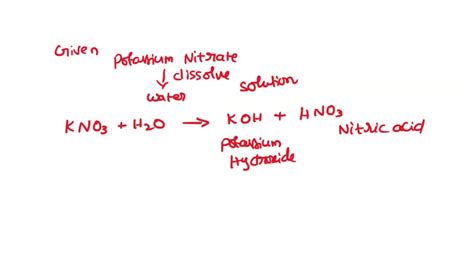 Dissolve potassium nitrate in water.