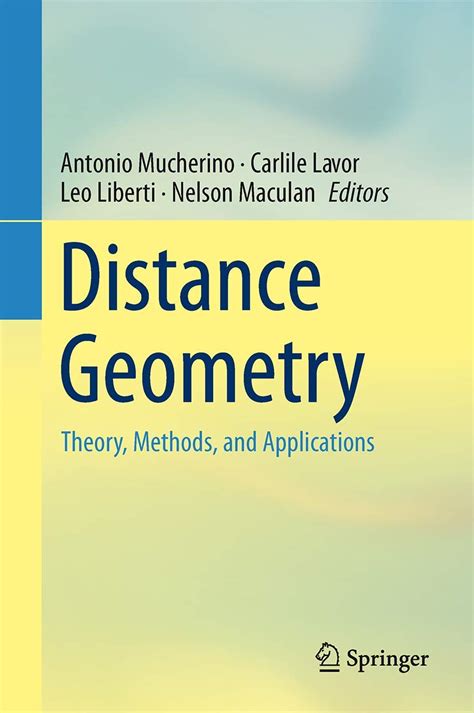 Distance Geometry: Theory, Methods, and Applications Ebook Kindle Editon