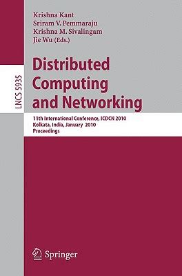 Distibuted Computing and Networking 11th International Conference, ICDCN 2010, Kolkata, India, Janua PDF