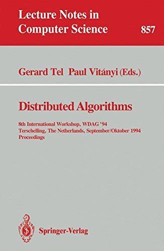 Distributed Algorithms 9th International Workshop, WDAG 95, Le Mont-Saint-Michel, France, September Kindle Editon