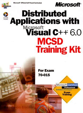 Distributed Applications with Microsoft Visual C++ 6.0 MCSD Training Kit Epub