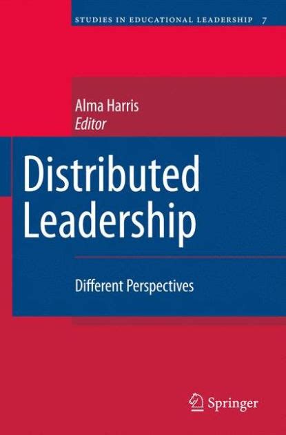 Distributed Leadership Different Perspectives Doc