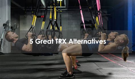 Ditch the Bulk, Embrace Versatility: Top TRX Alternatives for Every Fitness Goal