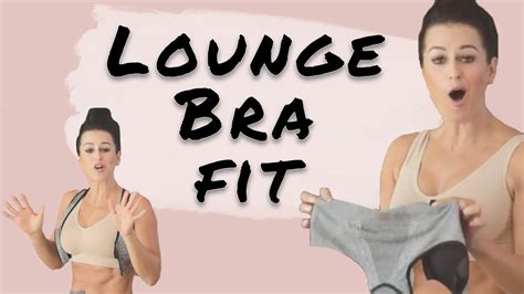 Ditch the Discomfort: The Ultimate Guide to Finding the Perfect Lounge Bra