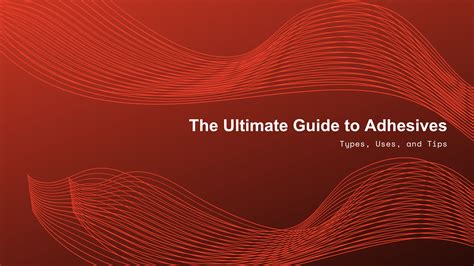 Ditch the Mess, Embrace Convenience: The Ultimate Guide to Roll On Adhesives