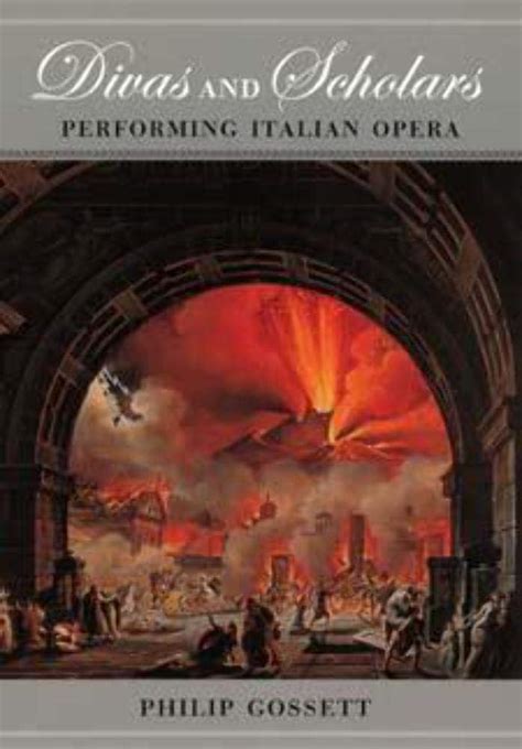 Divas and Scholars Performing Italian Opera Reader