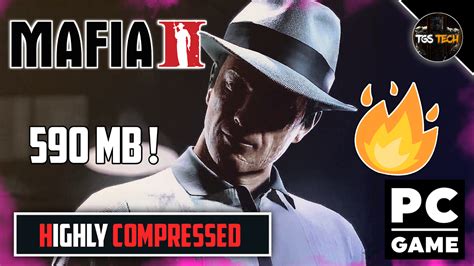 Dive Deep into the Mob World: Download Mafia 2 Today!