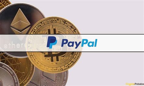 Dive into Cryptocurrency with PayPal