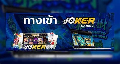 Dive into Thrilling Entertainment: Your Ultimate Guide to ทางเข้าs joker