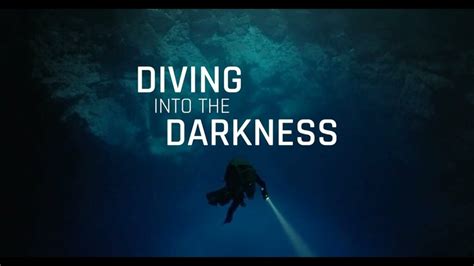 Dive into the Darkness