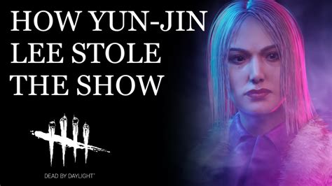 Dive into the Electrifying World of Yun-Jin Lee in Dead by Daylight