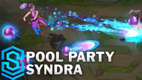 Dive into the Pool of Fun: Unleashing the Enchanting Essence of Pool Party Syndra