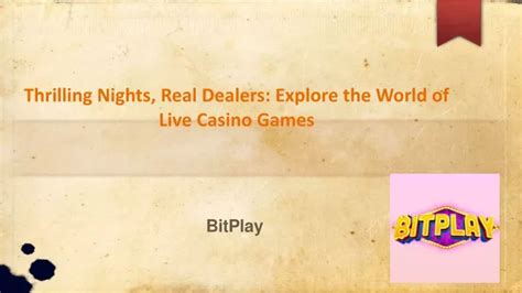 Dive into the Thrill of Real Dealer Action: Explore the World of Canlı Casino