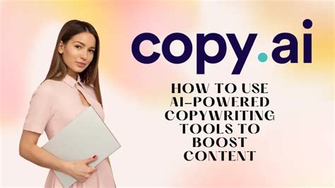 Dive into the World of AI-Powered Copywriting and Capture Attention Like Never Before