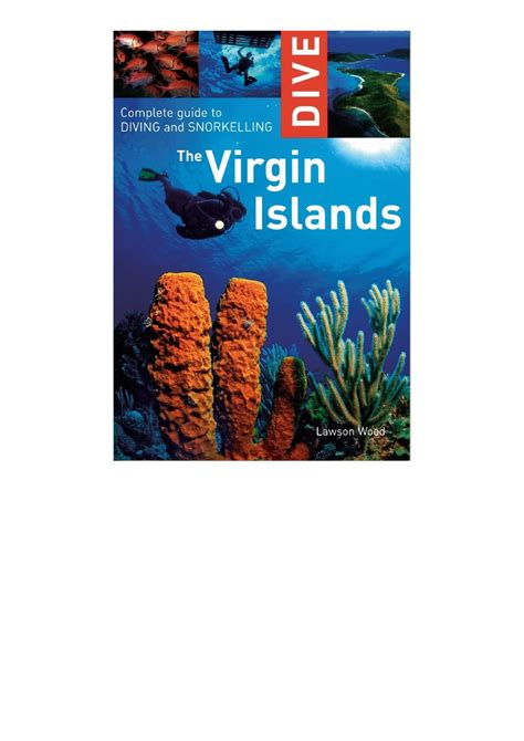 Dive the Virgin Islands: Complete Guide to Diving and Snorkelling (Dive the Virgin Islands: Complet Kindle Editon