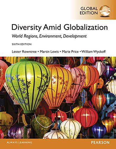 Diversity Amid Globalization World Regions, Environment, Development PDF