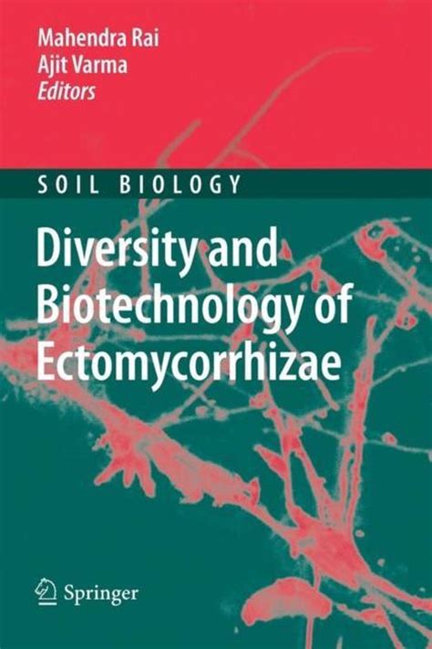 Diversity and Biotechnology of Ectomycorrhizae Epub